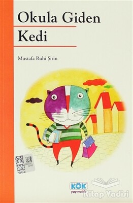Okula Giden Kedi - Kök Yayıncılık