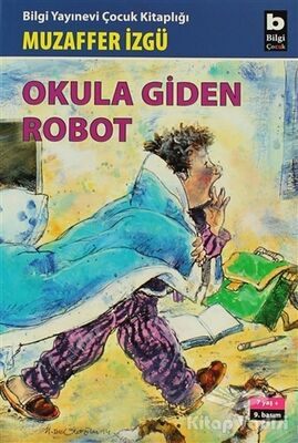 Okula Giden Robot - 1