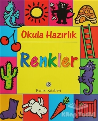 Okula Hazırlık Renkler - Remzi Kitabevi