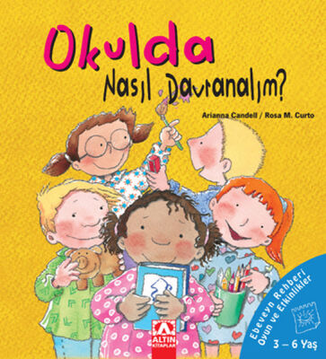 Okulda Nasıl Davranalım (Ciltli) - 1