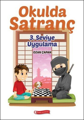 Okulda Satranç 3. Seviye - Uygulama - Odtü Yayınları