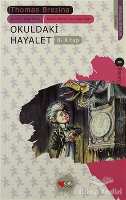 Okuldaki Hayalet - Sevimli Canavarlar 8. Kitap - Can Çocuk Yayınları