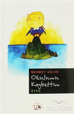 Okulumu Kaybettim - 1