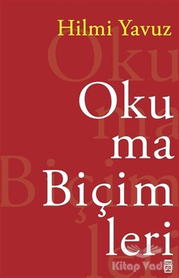 Okuma Biçimleri - Timaş Yayınları