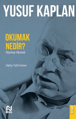 Okumak Nedir? - Nesil Yayınları