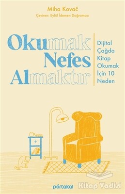 Okumak Nefes Almaktır - Portakal Kitap