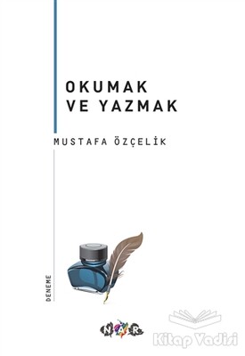 Okumak ve Yazmak - Nar Yayınları