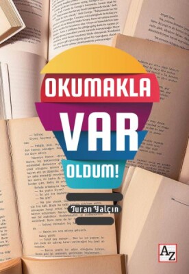 Okumakla Var Oldum! - Epsilon Yayınları