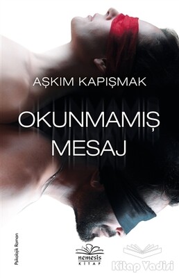 Okunmamış Mesaj - Nemesis Kitap