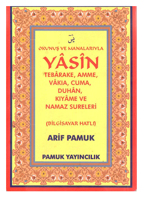 Okunuş ve Manalarıyla Yasin Tebareke,Amme, Vakıa, Cuma, Duhan, Kıyame ve Namaz Sureleri (Cep Boy) - 1