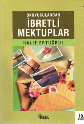 Okuyuculardan İbretli Mektuplar - Nesil Yayınları