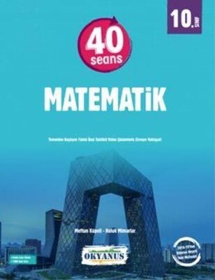 Okyanus 10. Sınıf 40 Seansta Kolay Matematik - Okyanus Yayıncılık(TEST)