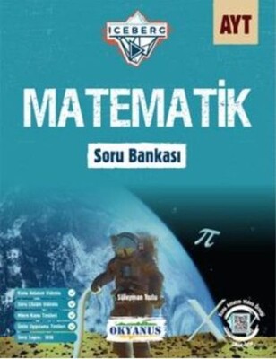 Okyanus AYT Iceberg Matematik Soru Bankası (Yeni) - Okyanus Yayıncılık(TEST)