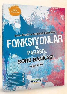 Okyanus Fonksiyonlar ve Parabol Soru Bankası - Okyanus Yayıncılık(TEST)