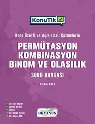 Okyanus KonuTik Permütasyon, Kombinasyon, Binom Ve Olasılık Soru Bankası - Okyanus Yayıncılık(TEST)