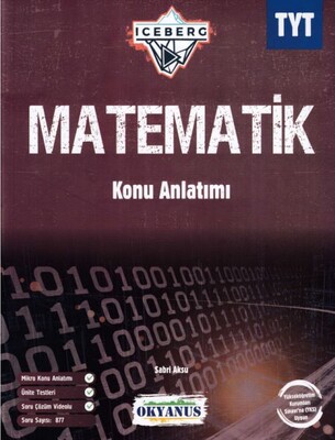 Okyanus TYT Iceberg Matematik Konu Anlatımı (Yeni) - Okyanus Yayıncılık(TEST)