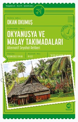 Okyanusya ve Malay Takımadaları: Alternatif Seyahat Rehberi - Nova Kitap