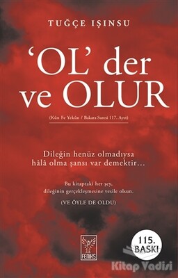 Ol Der ve Olur - Feniks Yayınları