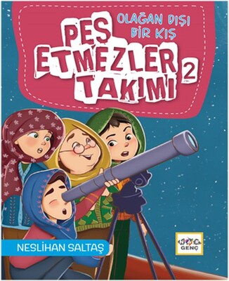 Olağan Dışı Bir Kış Pes Etmezler Takımı 2 - Nar Yayınları