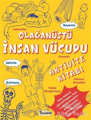 Olağanüstü İnsan Vücudu Aktivite Kitabı - Teleskop