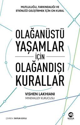 Olağanüstü Yaşamlar için Olağandışı Kurallar - 1