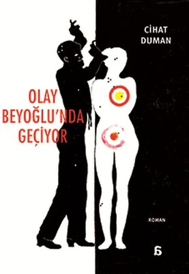 Olay Beyoğlu’nda Geçiyor - Agora Kitaplığı