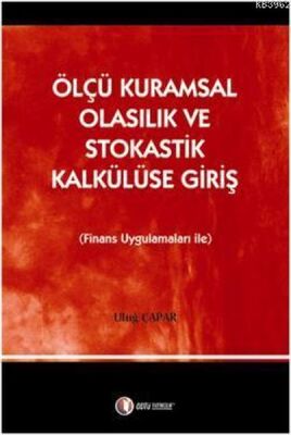 Ölçü Kuramsal Olasılık ve Stokastik Kalkülüse Giriş - 1