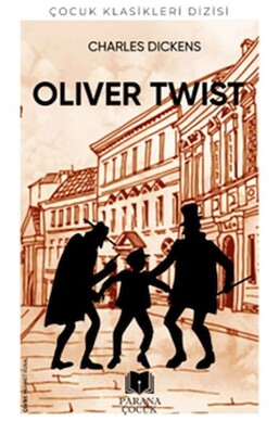 Oliver Twist - Parana Yayınları