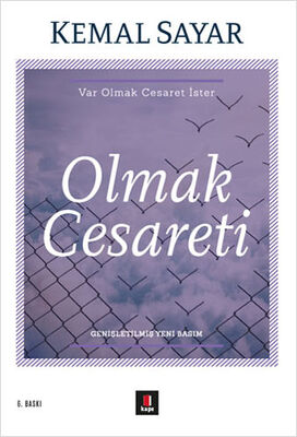 Olmak Cesareti - 1