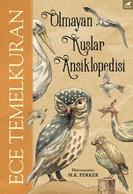 Olmayan Kuşlar Ansiklopedisi - Kara Karga Yayınları