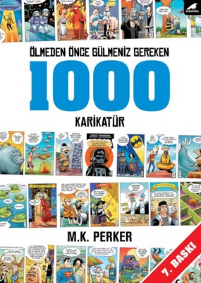 Ölmeden Önce Gülmeniz Gereken 1000 Karikatür - Kara Karga Yayınları