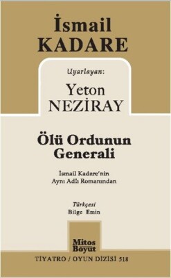 Ölü Ordunun Generali - Mitos Yayınları