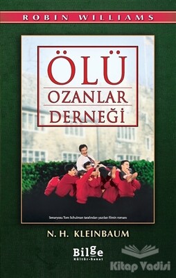 Ölü Ozanlar Derneği - Bilge Kültür Sanat