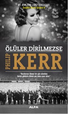 Ölüler Dirilmezse - 1