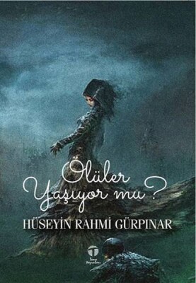 Ölüler Yaşıyor mu? - Tema Yayınları