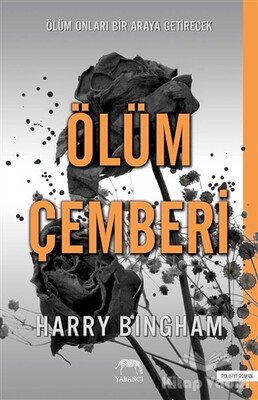 Ölüm Çemberi - Yabancı Yayınları