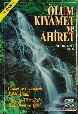 Ölüm, Kıyamet ve Ahiret - Demir Kitabevi