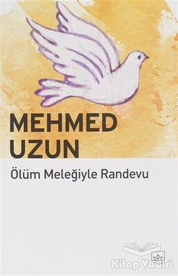 Ölüm Meleğiyle Randevu - İthaki Yayınları