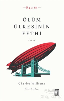 Ölüm Ülkesinin Fethi - Ketebe Yayınları