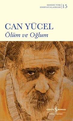 Ölüm ve Oğlum - İş Bankası Kültür Yayınları