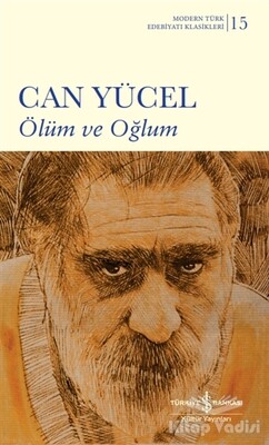 Ölüm ve Oğlum (Şömizli) - İş Bankası Kültür Yayınları