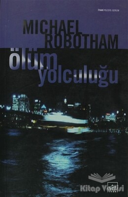 Ölüm Yolculuğu - İthaki Yayınları