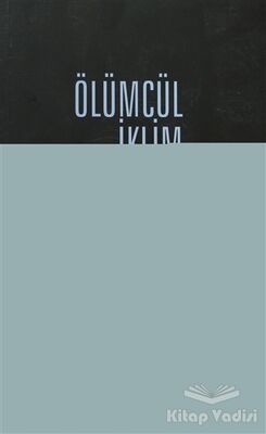 Ölümcül İklim - 1