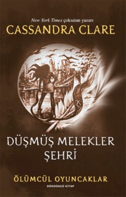 Ölümcül Oyuncaklar 4 Düşmüş Melekler Şehri - Artemis Yayınları