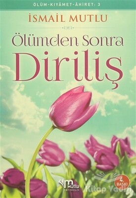 Ölümden Sonra Diriliş - Mutlu Yayınevi