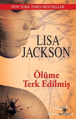 Ölüme Terk Edilmiş - Sonsuz Kitap Yayınları