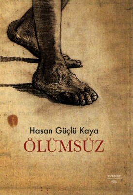 Ölümsüz - Everest Yayınları