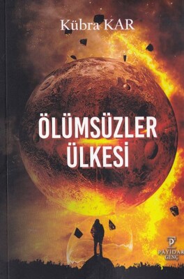 Ölümsüzler Ülkesi - Payidar Yayınları