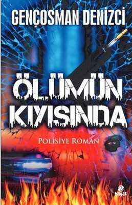 Ölümün Kıyısında - Hayat Yayınları