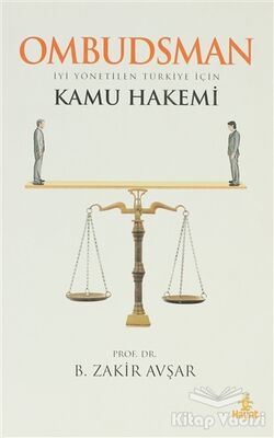 Ombudsman - İyi Yönetilen Türkiye İçin Kamu Hakemi - 1